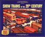 Show Trains of the 20th Century