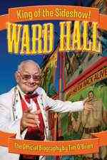 Ward Hall King of the Sideshow!